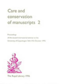 Title: Care and Conservation of Manuscripts, Author: G. F. Jensen