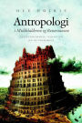 Antropologi i Middelalderen og Renæssancen: Kristendommen, teologien og de fremmede