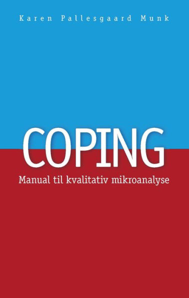 Coping: Manual til kvalitativ mikroanalyse