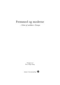 Title: Fremmed og moderne: Glimt af antikken i Europa, Author: Peter Fibiger Bang