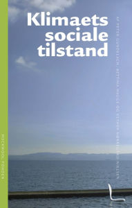 Title: Klimaets sociale tilstand, Author: Peter Gundelach