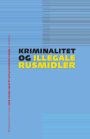 Kriminalitet og illegale rusmidler