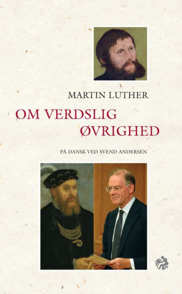 Martin Luther: Om verdslig ovrighed