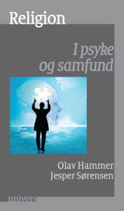 Title: Religion: I psyke og samfund, Author: Olav Hammer