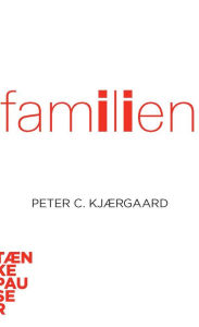 Title: Familien, Author: Peter C. Kjærgaard