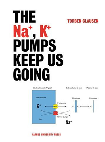 The Na+, K+ Pumps Keep Us Going