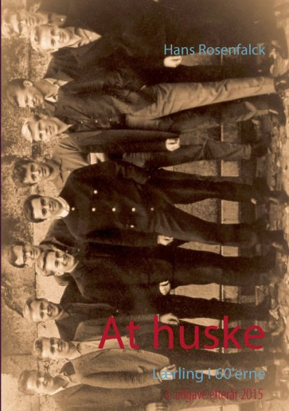 At huske: Lærling i 60'erne