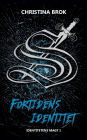 Fortidens Identitet: Identitetens Magt 1