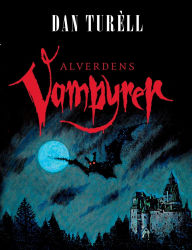Title: Alverdens Vampyrer, Author: Dan Turïll