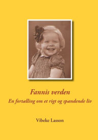 Title: Fannis verden, Author: Vibeke Lasson