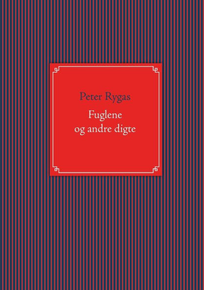 Fuglene og andre digte