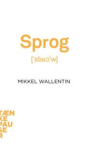 Title: Sprog, Author: Mikkel Wallentin