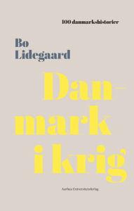 Title: Danmark i Krig: 1991, Author: Bo Lidegaard