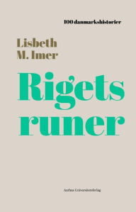 Title: Rigets runer: 965, Author: Lisbeth M. Imer,