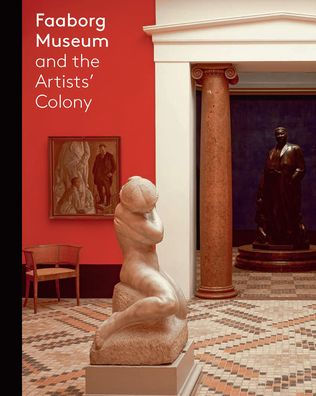 Faaborg Museum and the Artists' Colony