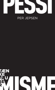 Title: Pessimisme, Author: Per Jepsen