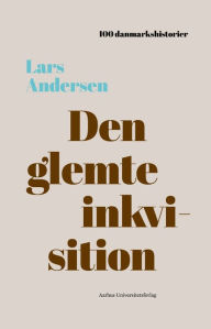 Title: Den glemte inkvisition: 1818, Author: Lars Andersen