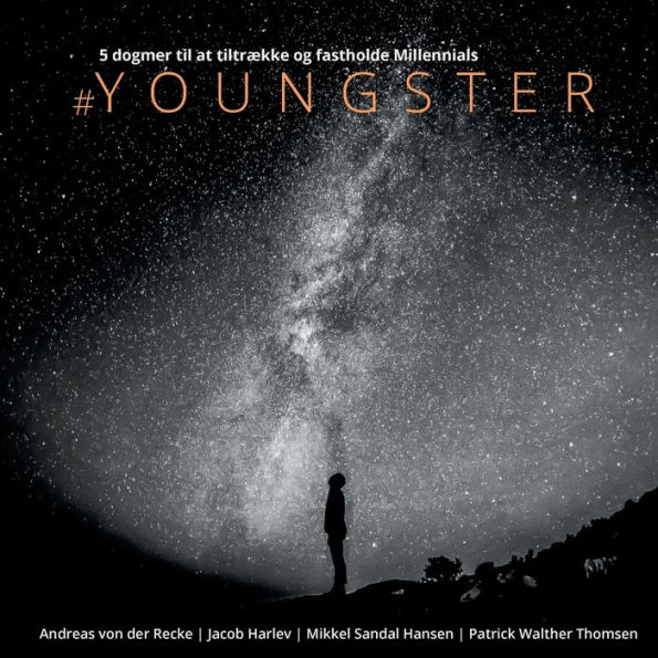 #Youngster: 5 dogmer til at tiltrække og fastholde millennials