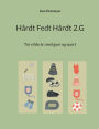 HÃ¯Â¿Â½rdt Fedt HÃ¯Â¿Â½rdt 2.G: Tre vilde Ã¯Â¿Â½r med gym og sport