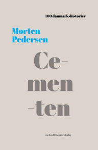 Title: Cementen: 1889, Author: Morten Pedersen