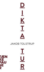 Title: Diktatur, Author: Jakob Tolstrup