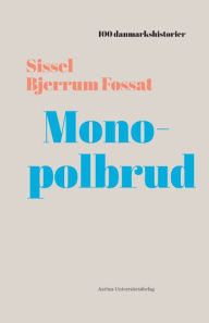 Title: Monopolbrud: 1962, Author: Sissel Bjerrum Fossat