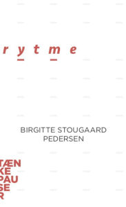 Title: Rytme, Author: Birgitte Stougaard Pedersen