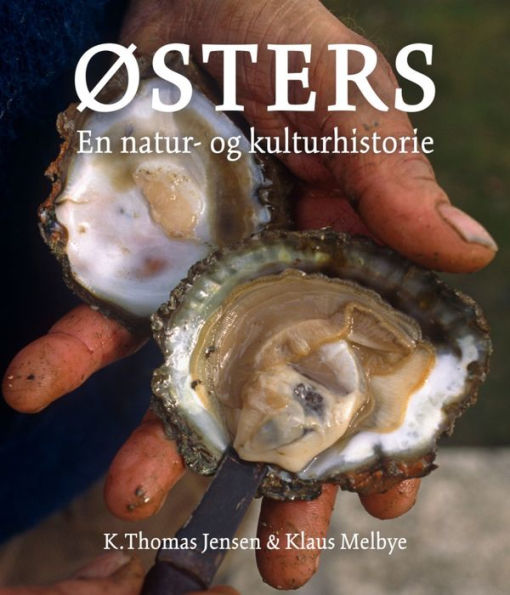 Østers: En natur- og kulturhistorie