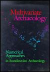 Title: Multivariate Archaeology, Author: Torsten Madsen