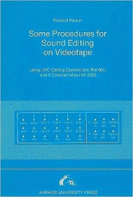 Title: Some procedures for Sound Editing on Videotape, Author: Richard Raskin