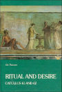 Alternative view 2 of Ritual and Desire: Catullus 61 and 62 and Other Ancient Documents on Wedding and Marriage