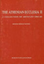 Athenian Ecclesia: A Collection of Articles (1983-1989) on the Working