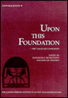 Title: Upon This Foundation, Author: Ingolf Thuesen