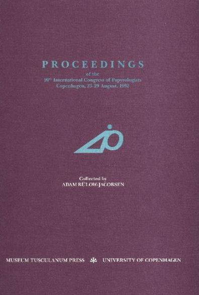 Proceedings of the 20th International Congress of Papyrologists