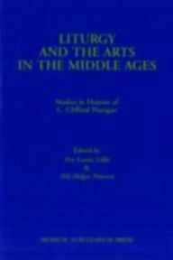 Title: Liturgy Arts Middle Ages, Author: L Lillie