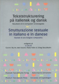 Title: Tekststrukturering pa italiensk og dansk, Author: Gunzer Skytte