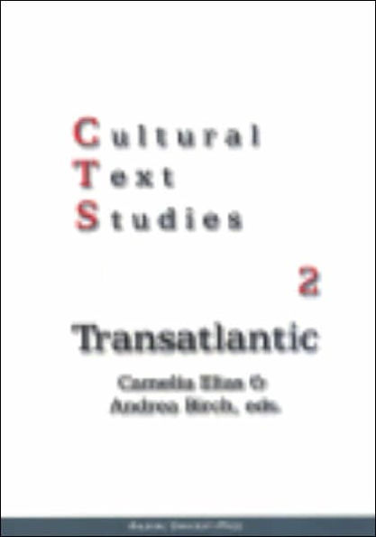 Cultural Text Studies 2: Transatlantic