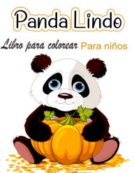Title: Libro para colorear del lindo panda para niños: Páginas para colorear para niños que aman a los pandas lindos, regalo para niños y niñas de 2 a 8 años, Author: Austin Haynes