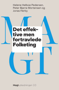 Title: Det effektive men fortravlede Folketing, Author: Helene Helboe Pedersen