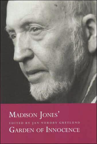 Madison Jones' Garden of Innocence