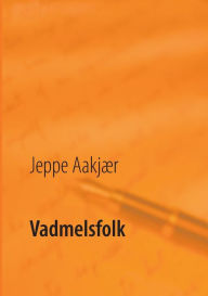 Title: Vadmelsfolk, Author: Poul Erik Kristensen