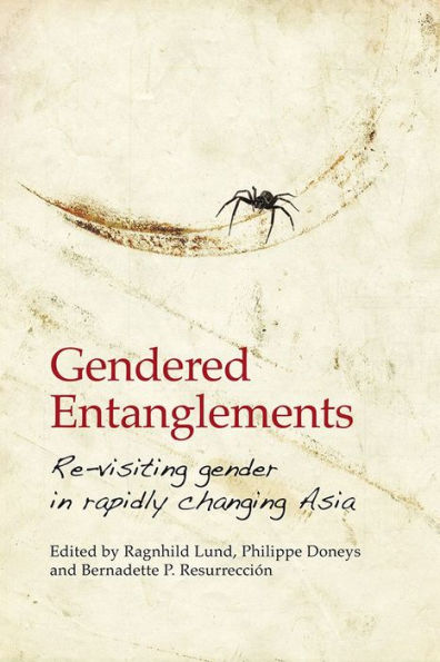 Gendered Entanglements: Revisiting Gender Rapidly Changing Asia