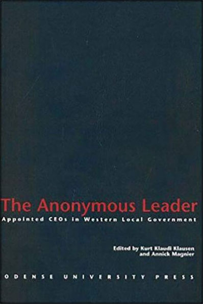 The Anonymous Leader: Appointed Ceo's in Western Local Government