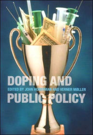 Title: Doping and Public Policy, Author: John Hoberman