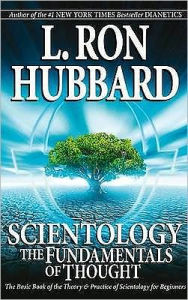 Title: Scientology: The Fundamentals of Thought, Author: L. Ron Hubbard