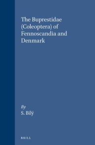 Title: The Buprestidae (Coleoptera) of Fennoscandia and Denmark, Author: Bil