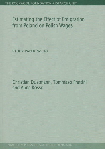 Estimating the Effect of Emigration from Poland on Polish Wages: Study Paper No. 43