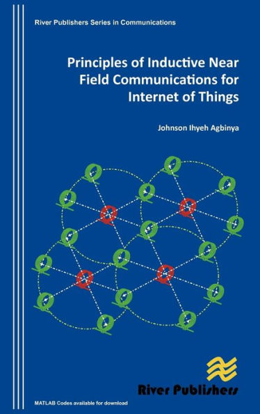 Principles of Inductive Near Field Communications for Internet Things