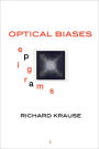 Optical Biases: Epigrams