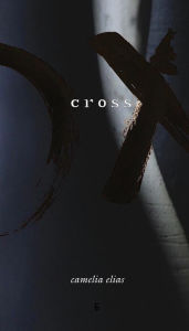 Title: Cross, Author: Camelia Elias